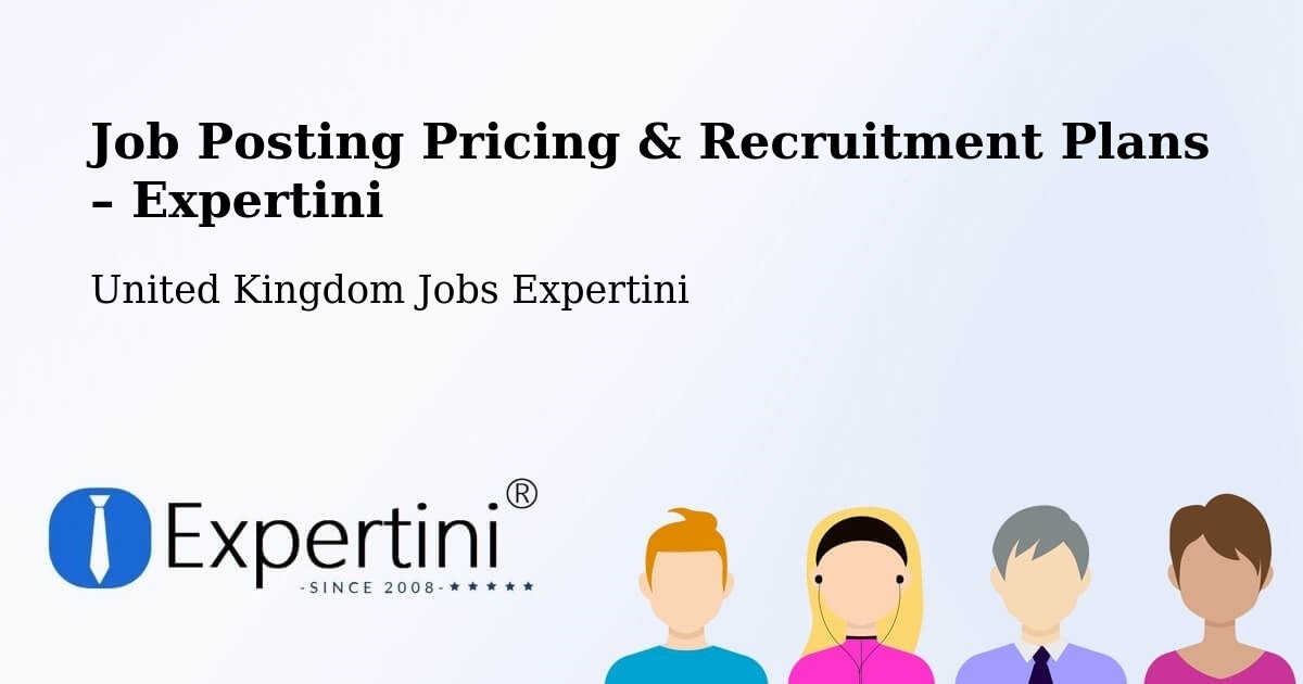 Job Posting Pricing & Recruitment Plans – Cowes - Cowes, United Kingdom Jobs Expertini